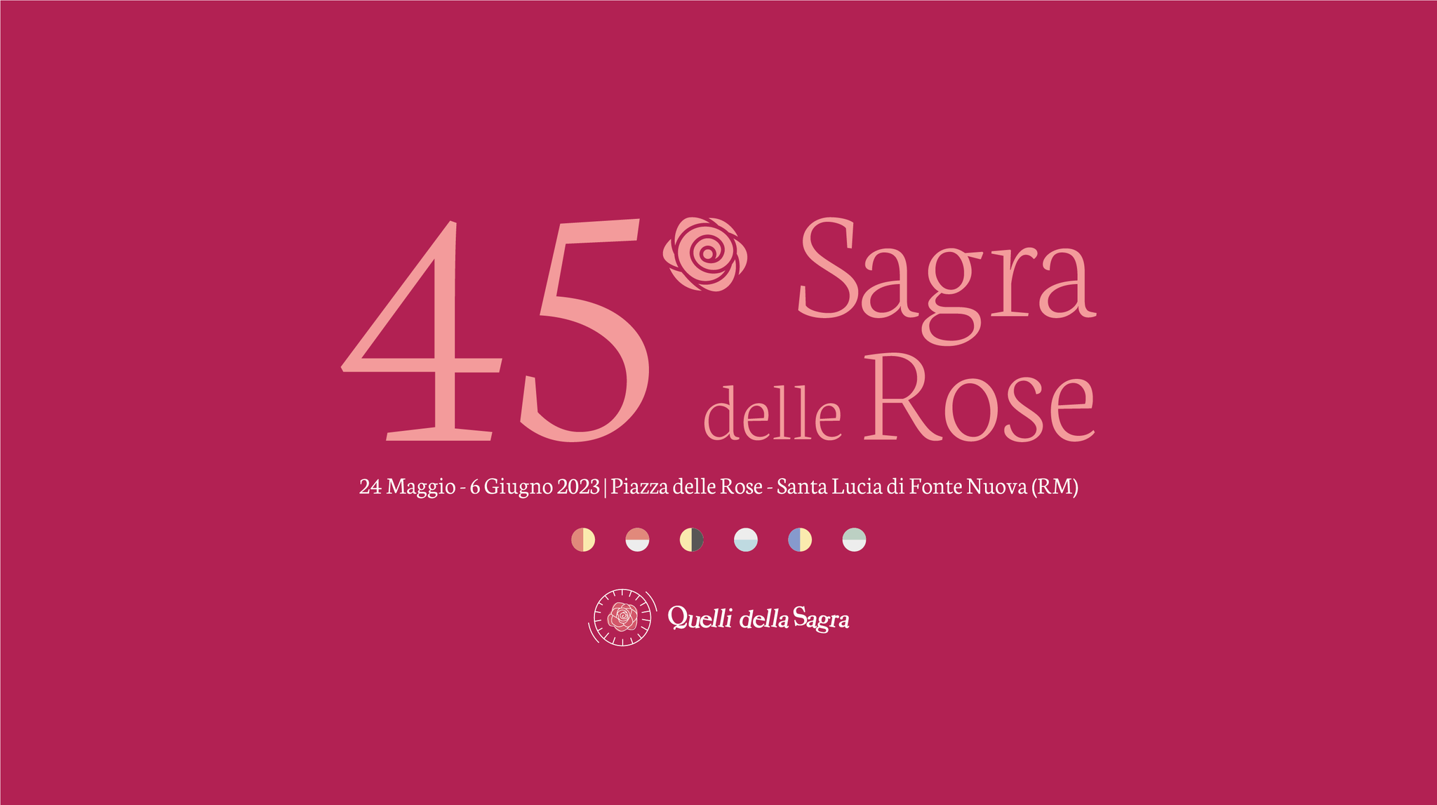 45° Sagra delle Rose